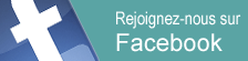 Rejoignez-nous sur Facebook